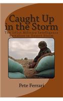 Caught Up in the Storm