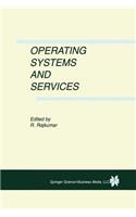Operating Systems and Services