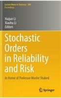 Stochastic Orders in Reliability and Risk: In Honor of Professor Moshe Shaked(Lecture Notes in Statistics - Proceedings)