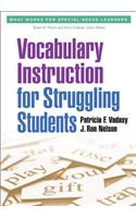 Vocabulary Instruction for Struggling Students