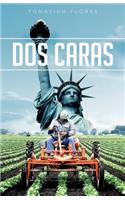 Dos caras: (Spanish)