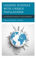 Leading Schools with Unique Populations