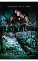 Fractured: (2 Guards of the Shadowlands)