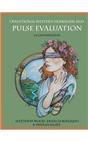 Traditional Western Herbalism and Pulse Evaluation