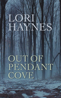 Out of Pendant Cove
