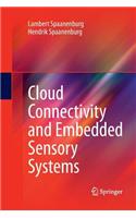 Cloud Connectivity and Embedded Sensory Systems