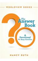 Answer Book: A Devotional for Busy Families