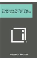 Statesmen of the War in Retrospect, 1918-1928