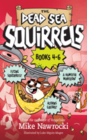 the Dead Sea Squirrels Set Books 4-6: Squirrelnapped! / Tree-Mendous Trouble / Whirly Squirrelies