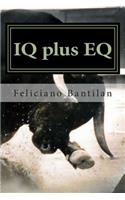 IQ plus EQ