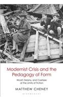 Modernist Crisis and the Pedagogy of Form