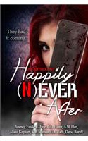 Happily Never After