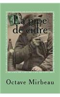 La pipe de cidre
