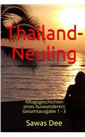 Thailand-Neuling Gesamtausgabe
