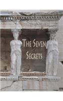 The Seven Secrets