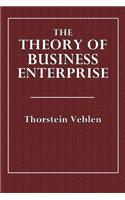 The Theory of Business Enterprise