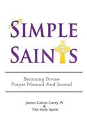 Simple Saints