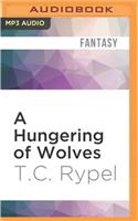 A Hungering of Wolves