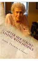 After Her Stroke