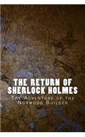 Return of Sherlock Holmes: The Adventure of the Norwood Builder