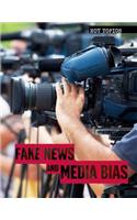 Fake News and Media Bias: (Hot Topics)