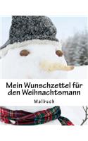 Mein Wunschzettel für den Weihnachtsmann