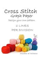 Cross Stitch Graph Workbook: 6 Lines Per Division
