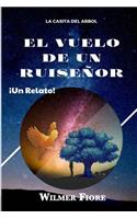 El vuelo de un Ruiseñor: La casita del arbol