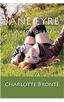Jane Eyre: An Autobiography