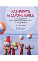 Pathways to Competence