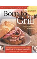 Born to Grill