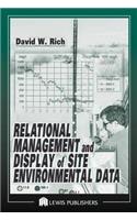 Relational Management and Display of Site Environmental Data