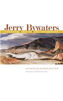 Jerry Bywaters, Interpreter of the Southwest