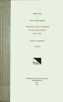 Misc 5 Early Sacred Monody, Edited by Murray C. Bradshaw. Vol. I Giovanni Luca Conforti, Salmi Passagiati (1601-1603), Volume 5