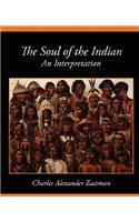 Soul of the Indian an Interpretation
