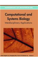 Handbook of Research on Computational and Systems Biology