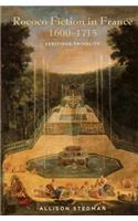 Rococo Fiction in France, 1600–1715