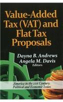Value-Added Tax (VAT) & Flat Tax Proposals