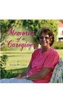 Memories of a Caregiver