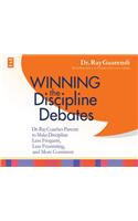 Winning the Discipline Debates