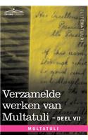 Verzamelde Werken Van Multatuli (in 10 Delen) - Deel VII - Ideen - Vijfde Bundel