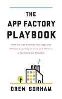 The App Factory Playbook