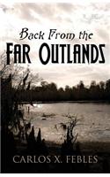 Back from the Far Outlands