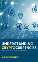 Understanding Cryptocurrencies