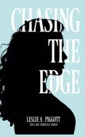 Chasing the Edge