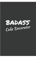 Badass Cake Decorator
