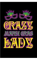 Crazy Mardi Gras Lady