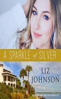 A Sparkle of Silver Lib/E