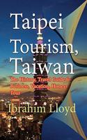 Taipei Tourism, Taiwan