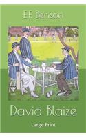 David Blaize: Large Print